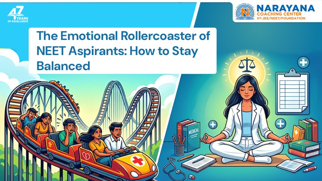 The Emotional Rollercoaster of NEET Aspirants
