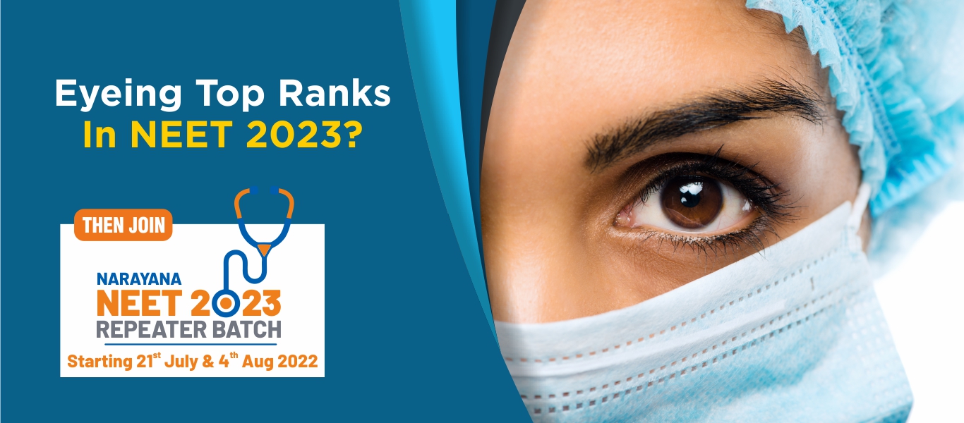 Narayana NEET Repeater Coaching for Medical Students Scholarship Up
